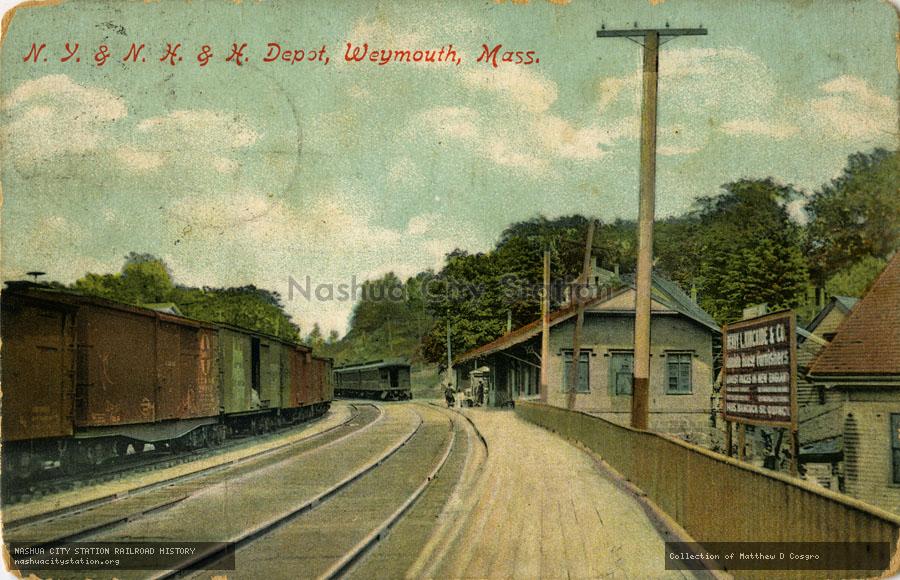 Postcard: New York, New Haven & Hartford Depot, Weymouth, Massachusetts